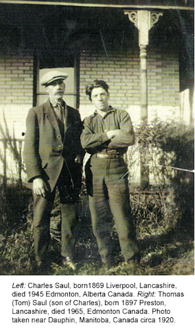 Left: Charles Saul, born 1869 (Liverpool, Lancashire) - died 1945 (Edmonton, Canada).