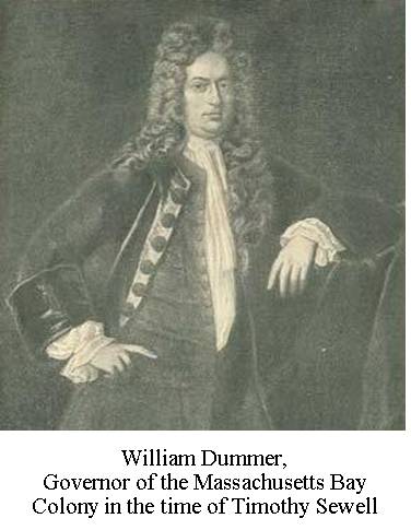 William Dummer, Governor of the Massachusetts Bay Colony in the time of Timothy Sewell