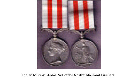 Indian Mutiny Medal Roll of the Northumberland Fusiliers